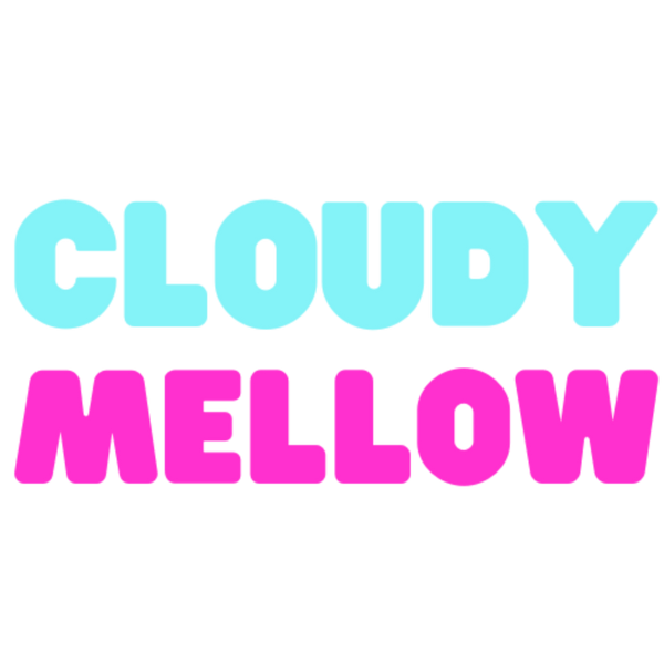 Cloudy Mellow